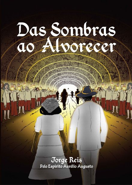 Capa do livro Das Sombras ao Alvorecer